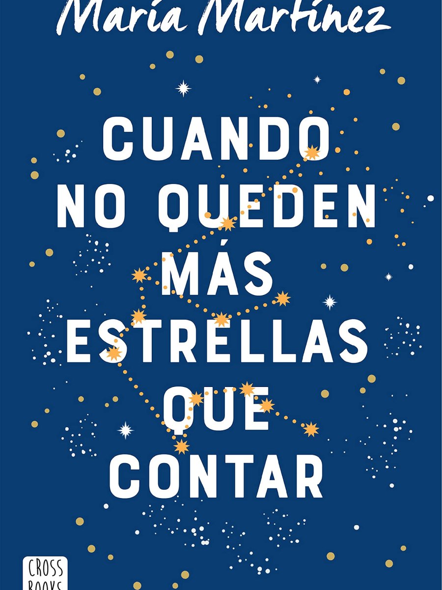 Cuando no queden más estrellas que contar – María&nbsp;Martínez