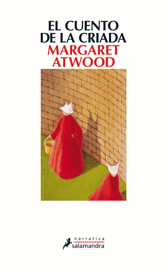 El cuento de la criada – Margaret&nbsp;Atwood