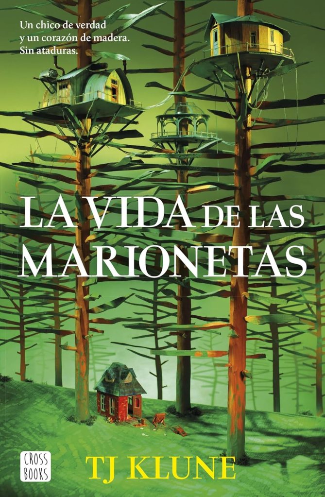 La vida de las marionetas – T.J.&nbsp;Klune