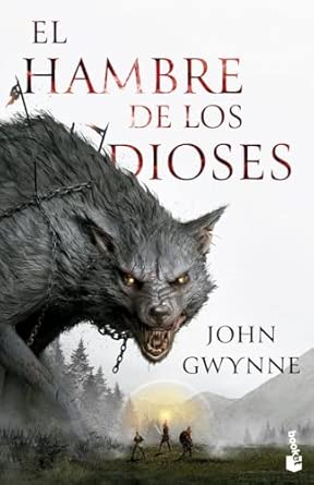 El hambre de los dioses – John&nbsp;Gwynne