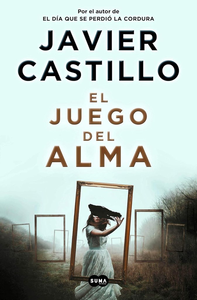 El juego del alma – Javier&nbsp;Castillo